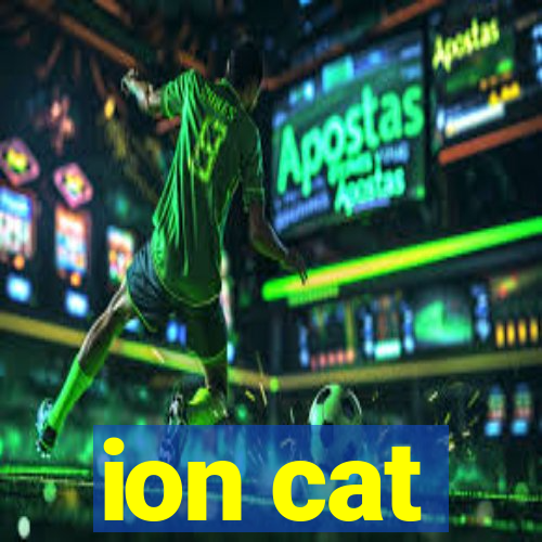 ion cat